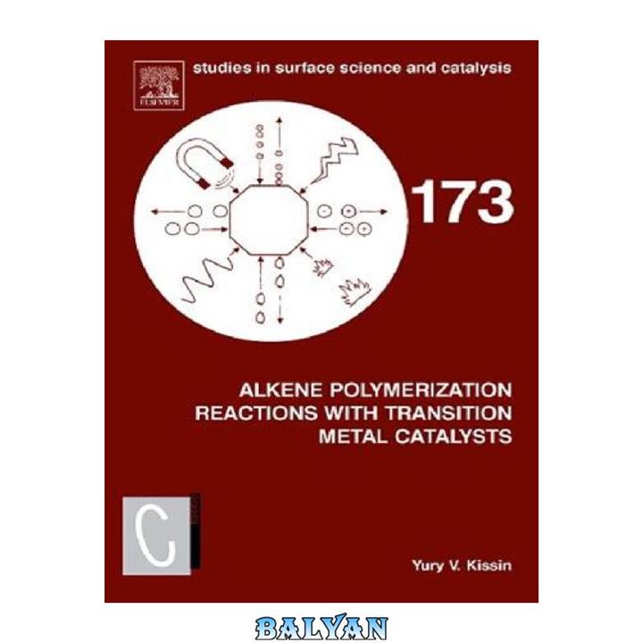 دانلود کتاب Alkene Polymerization Reactions with Transition Metal Catalysts